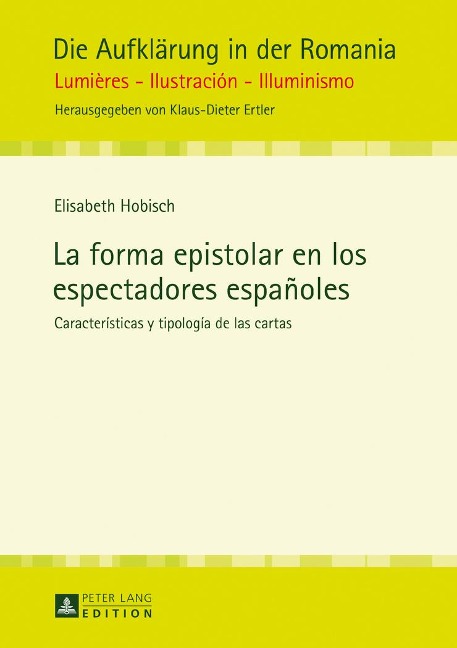 La forma epistolar en los espectadores españoles - Elisabeth Hobisch