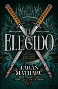 Cover-Bild zum Titel 'Elegido, El' von 'Taran Matharu'