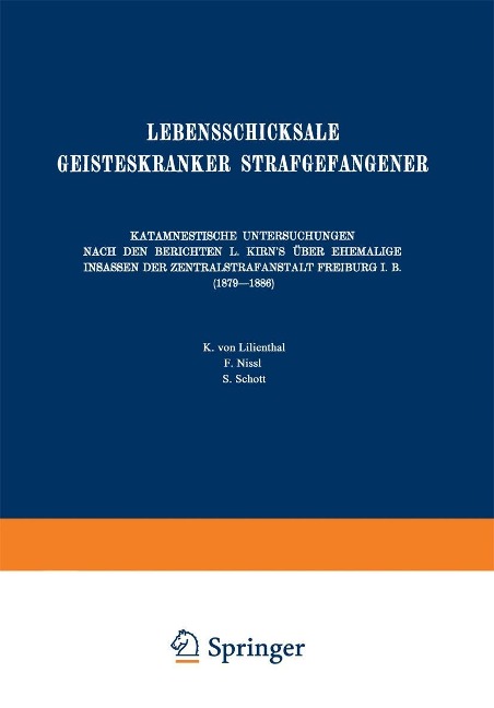 Lebensschicksale Geisteskranker Strafgefangener - August Homburger