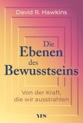 Cover-Bild zum Titel 'Die Ebenen des Bewusstseins' von 'David R. Hawkins'