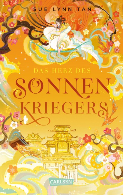 Die Tochter der Mondgöttin 2: Das Herz des Sonnenkriegers - Sue Lynn Tan