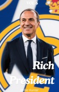 Cover-Bild zum Titel 'Rich President' von 'Millie Hunter'