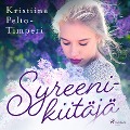 Syreenikiitäjä - Kristiina Pelto-Timperi