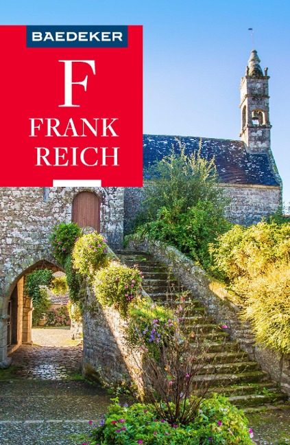 Baedeker Reiseführer Frankreich - Hilke Maunder