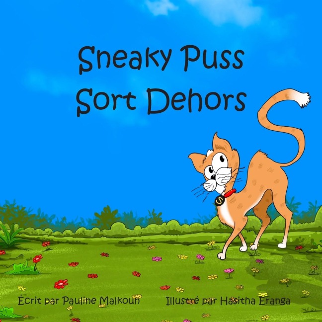 Sneaky Puss Goes Outside (French) - Pauline Malkoun