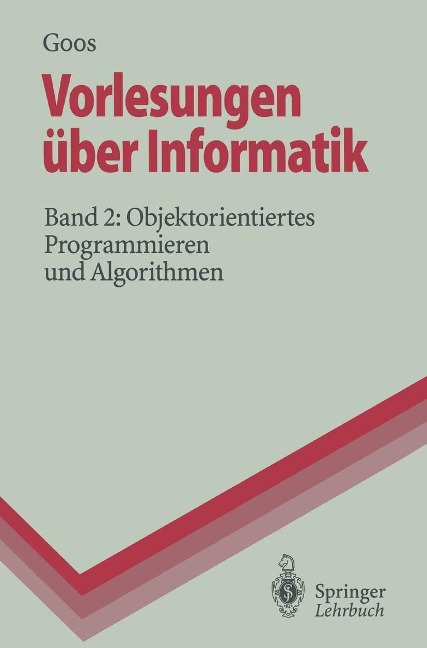 Vorlesungen über Informatik - Gerhard Goos