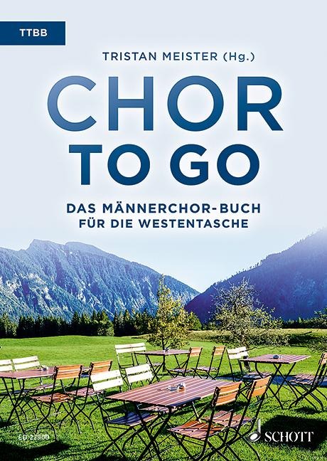 Chor to go - Das Männerchor-Buch für die Westentasche (TTBB) - 
