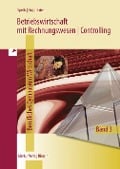 Cover-Bild zum Titel 'Betriebswirtschaft mit Rechnungswesen | Controlling. Berufliches Gymnasium Wirtschaft - Band 3' von 'Hermann Speth, Alfons Kaier, Hartmut Hug'