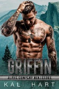 Cover-Bild zum Titel 'Griffin (Alpha Company Renegades, #2)' von 'Kali Hart'