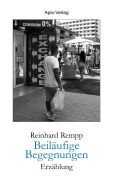 Cover-Bild zum Titel 'Beiläufige Begegnungen' von 'Reinhard Rempp'