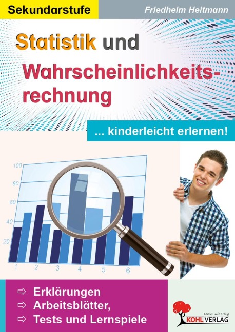 Statistik und Wahrscheinlichkeitsrechnung kinderleicht erlernen - Friedhelm Heitmann