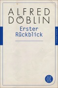 Cover-Bild zum Titel 'Erster Rückblick' von 'Alfred Döblin'