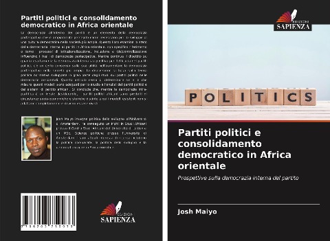 Partiti politici e consolidamento democratico in Africa orientale - Josh Maiyo