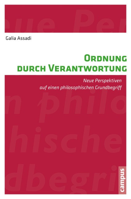Ordnung durch Verantwortung - Galia Assadi
