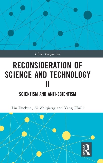 Reconsideration of Science and Technology II - Liu Dachun, Yang Huili, Ai Zhiqiang