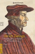 Cover-Bild zum Titel 'Ulrich Zwingli' von 'Peter Opitz'