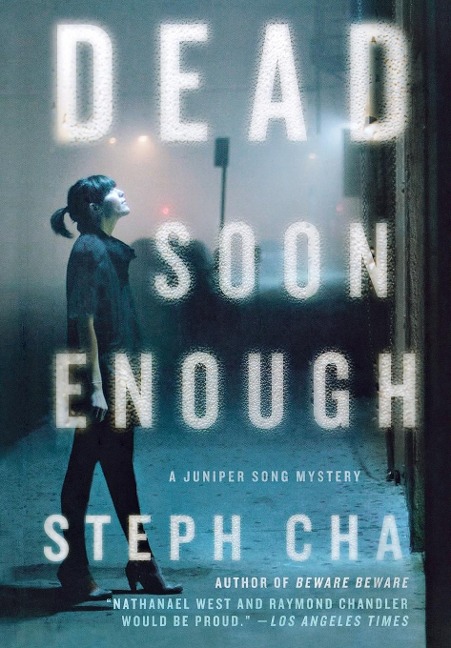 Dead Soon Enough - Steph Cha