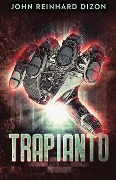 Cover-Bild zum Titel 'Trapianto' von 'John Reinhard Dizon'