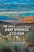 Cover-Bild zum Titel 'The Saga of Lucien L. Nunn and Deep Springs College' von 'L Jackson Newell'