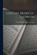 Cover-Bild zum Titel 'Lexicon Arabico-Latinum' von 'Georg Wilhelm Friedrich Freytag'