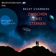 Cover-Bild zum Titel 'Zwischen zwei Sternen' von 'Becky Chambers'