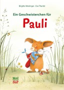 Cover-Bild zum Titel 'Ein Geschwisterchen für Pauli' von 'Brigitte Weninger'