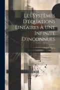 Cover-Bild zum Titel 'Les systèmes d'équations linéaires à une infinité d'inconnues' von 'Frigyes Riesz'
