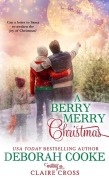 Cover-Bild zum Titel 'A Berry Merry Christmas' von 'Deborah Cooke, Claire Cross'