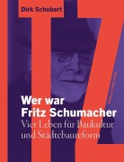 Cover-Bild zum Titel 'Wer war Fritz Schumacher' von 'Dirk Schubert'