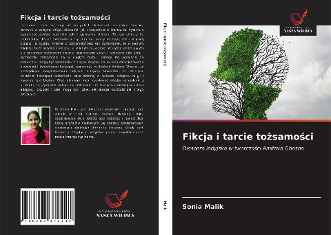 Fikcja i tarcie to¿samo¿ci - Sonia Malik