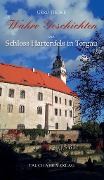 Cover-Bild zum Titel 'Wahre Geschichten um Schloss Hartenfels in Torgau' von 'Gerd Tiedke'