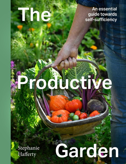 The Productive Garden - Stephanie Hafferty