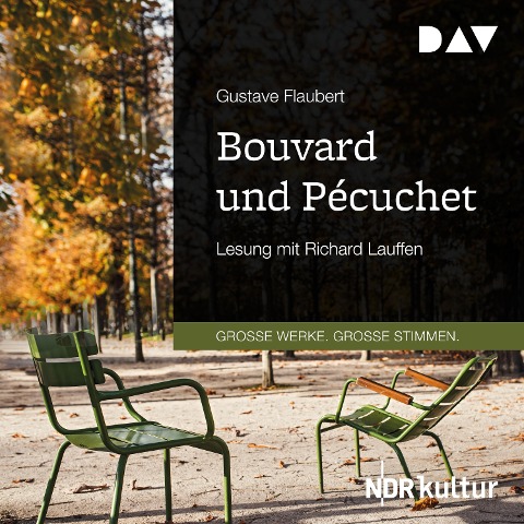 Bouvard und Pécuchet - Gustave Flaubert