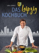 Cover-Bild zum Titel 'Das Leipzig-Kochbuch' von 'Jörg Färber'