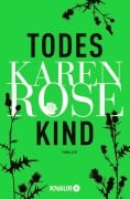Cover-Bild zum Titel 'Todeskind' von 'Karen Rose'