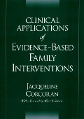 Cover-Bild zum Titel 'Clinical Applications of Evidence-Based Family Interventions' von 'Jacqueline Corcoran'