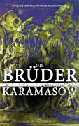Cover-Bild zum Titel 'Die Brüder Karamasow' von 'Fjodor Michailowitsch Dostojewski'