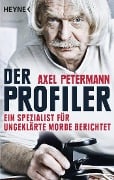 Cover-Bild zum Titel 'Der Profiler' von 'Axel Petermann'