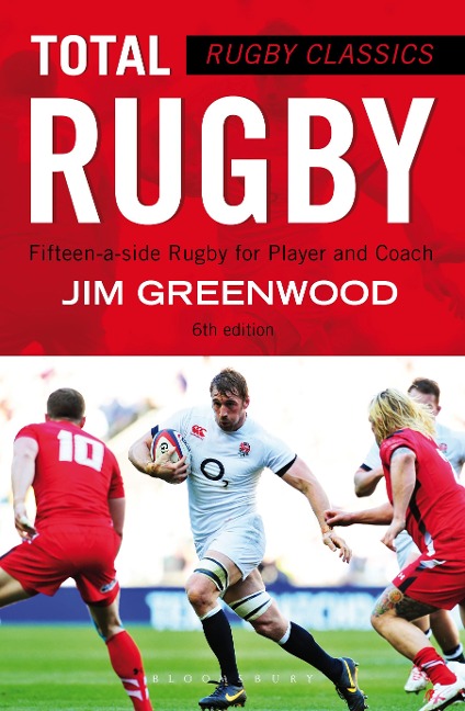 Rugby Classics: Total Rugby - Jim Greenwood