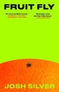 Cover-Bild zum Titel 'Fruit Fly' von 'Josh Silver'