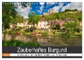 Zauberhaftes Burgund (Wandkalender 2024 DIN A4 quer), CALVENDO Monatskalender - Tanja Voigt
