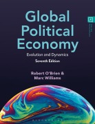 Cover-Bild zum Titel 'Global Political Economy' von 'Robert O'Brien, Marc Williams'