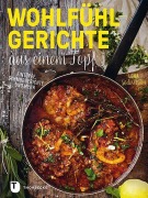 Cover-Bild zum Titel 'Wohlfühlgerichte aus einem Topf' von 'Lena Söderström'