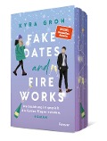 Fake Dates and Fireworks - Kyra Groh