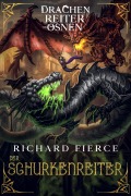 Der Schurkenreiter - Richard Fierce