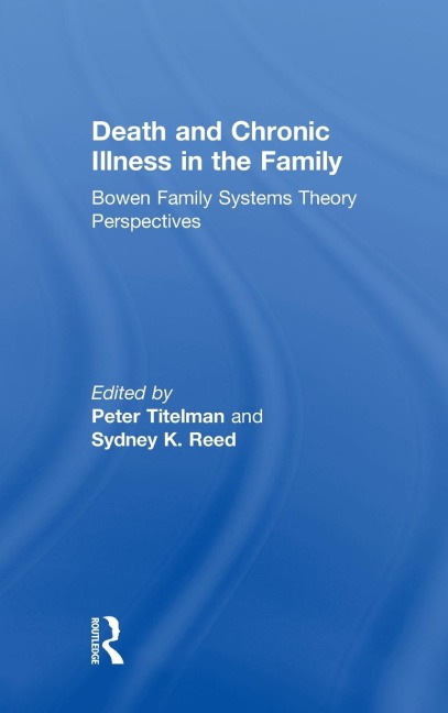 Death and Chronic Illness in the Family - 
