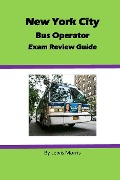 Cover-Bild zum Titel 'New York City Bus Operator Exam Review Guide' von 'Lewis Morris'