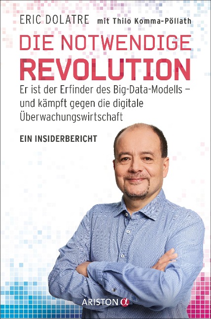 Die notwendige Revolution - Eric Dolatre, Thilo Komma-Pöllath