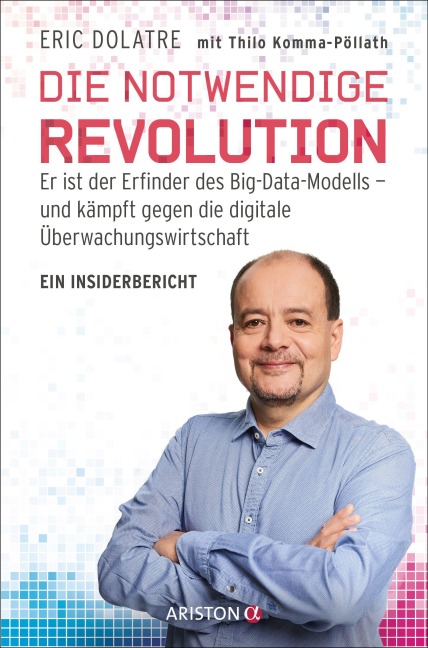 Die notwendige Revolution - Eric Dolatre, Thilo Komma-Pöllath
