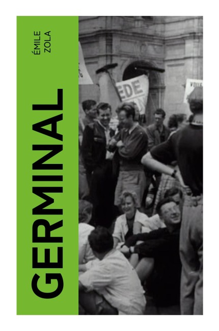 Germinal - Émile Zola